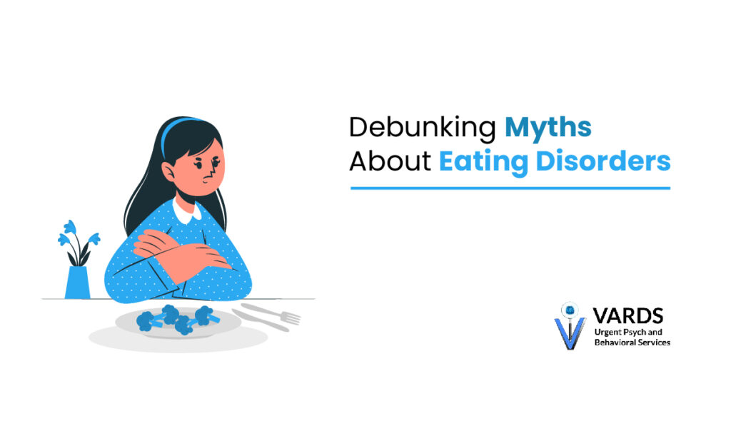 Debunking Myths About Eating Disorders